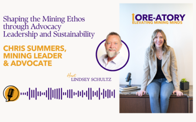 Shaping the Mining Ethos through Advocacy Leadership and Sustainability